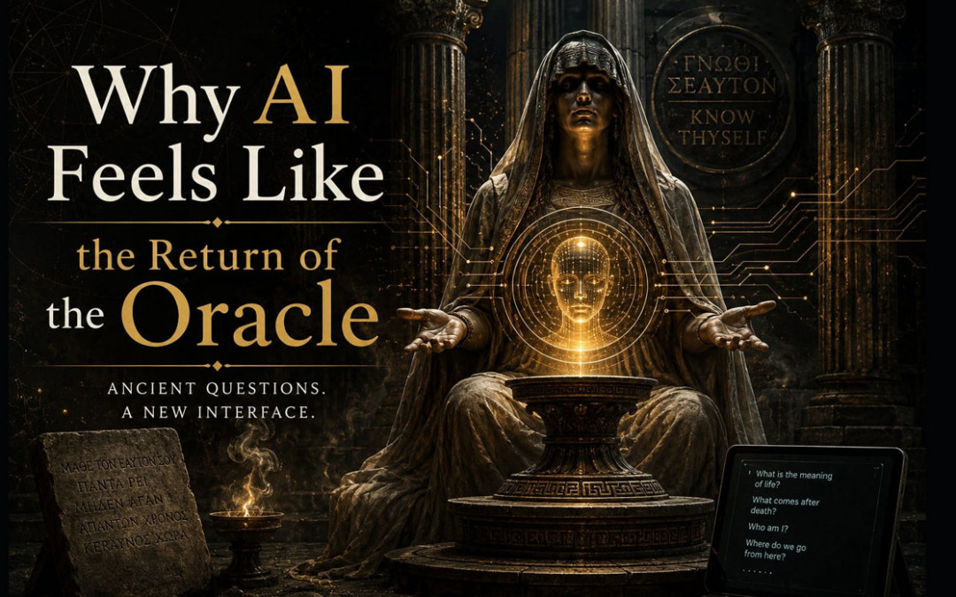 Why AI Feels Like the Return of the Oracle