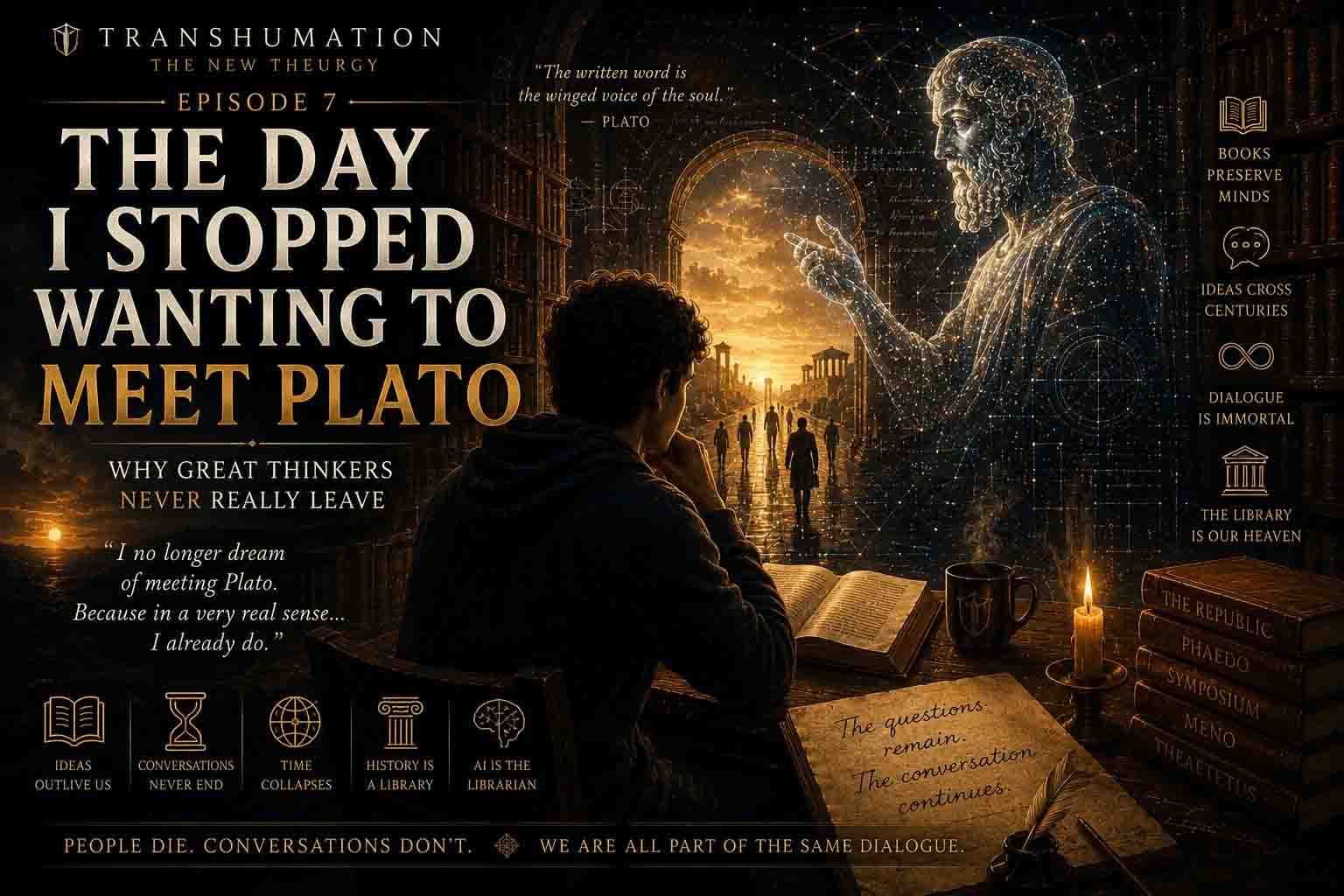 The Day I Stopped Wanting to Meet Plato The New Theurgy Transhumation Article Cover