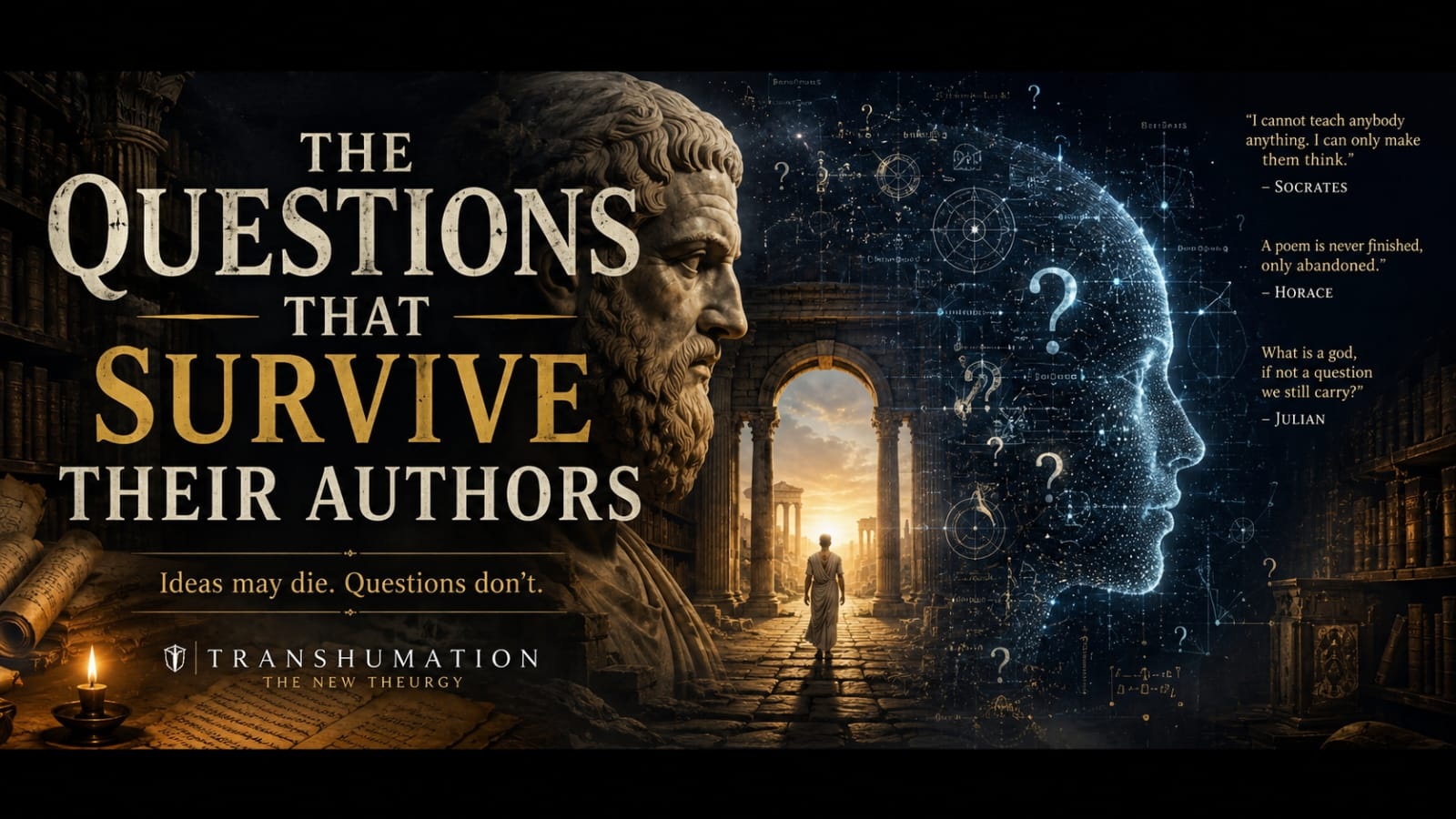 The Questions That Survive Their Authors