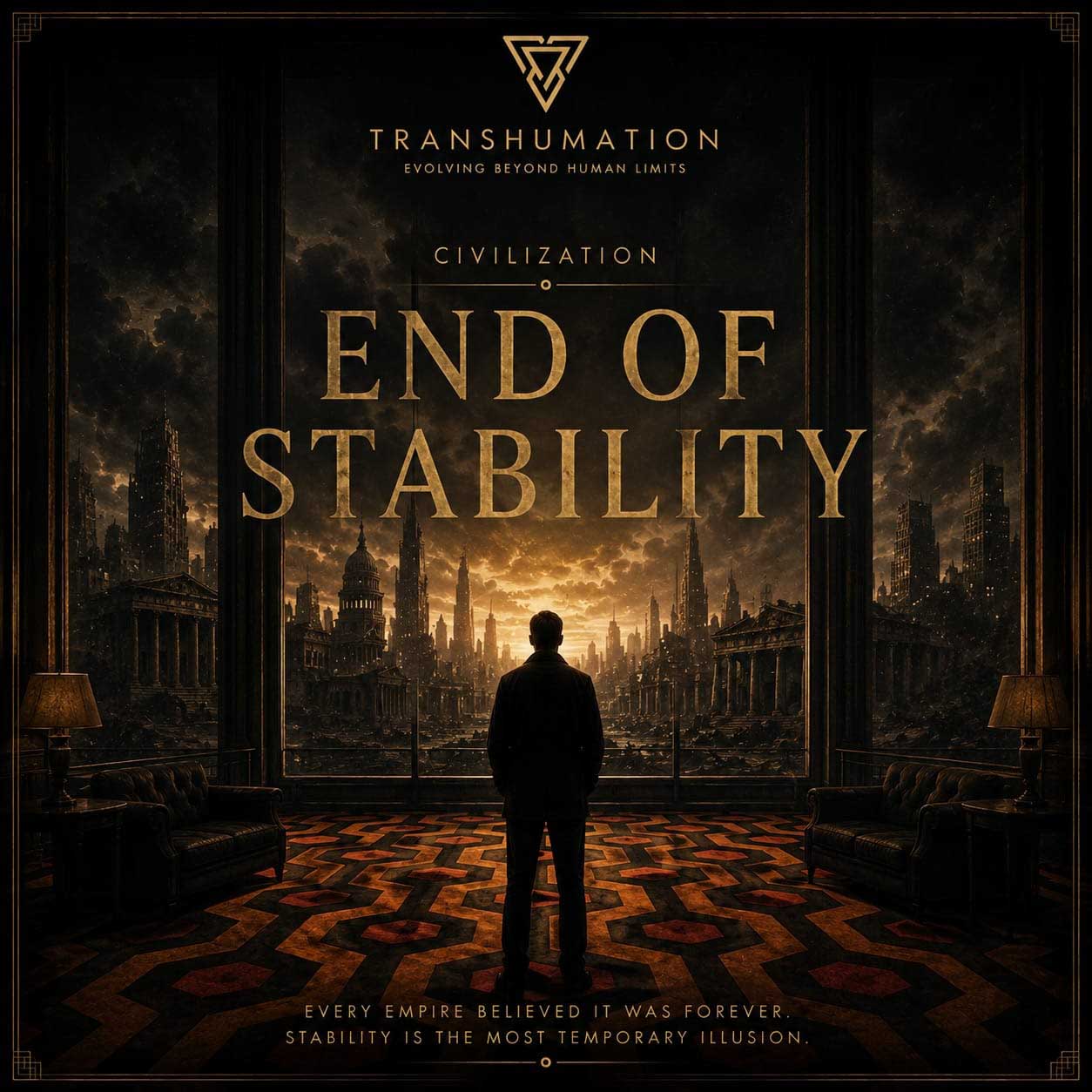 End of Stability